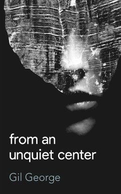 From an Unquiet Center (eBook, ePUB) - George, Gil