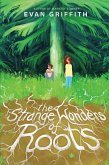 The Strange Wonders of Roots (eBook, ePUB)