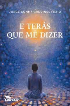 Cover E Terás Que Me Dizer 2.ed. (eBook, ePUB)