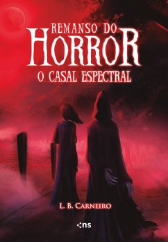 Cover Remanso do horror: O casal espectral (eBook, ePUB)