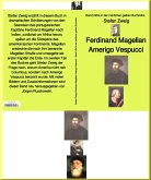 Stefan Zweig: Ferdinand Magellan Amerigo Vespucci - Band 245 in der maritimen gelben Buchreihe - bei Jürgen Ruszkowski (eBook, ePUB)