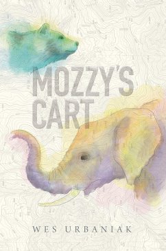 Mozzy's Cart (eBook, ePUB) - Urbaniak, Wes