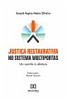 Justiça Restaurativa no Sistema... - Bild 1