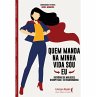 Quem manda na minha vida sou eu (eBook,... - Bild 1