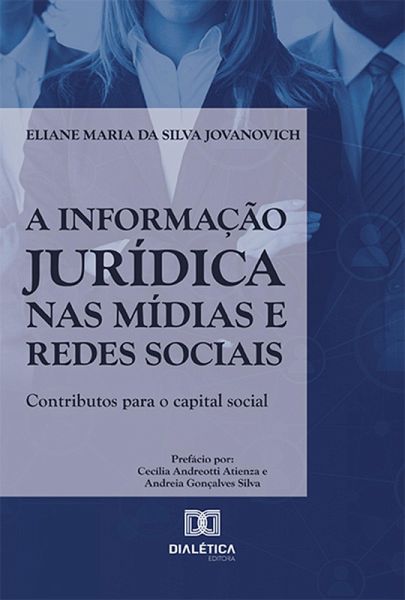 A informação jurídica nas mídias e redes sociais (eBook, ePUB)