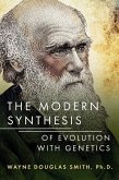 The Modern Synthesis of Evolution with Genetics (eBook, ePUB)