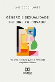 Gênero e sexualidade no Direito Privado (eBook, ePUB)
