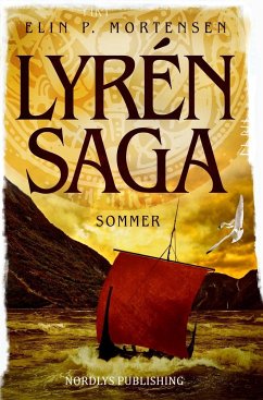 Lyrén Saga: Sommer - Mortensen, Elin P.