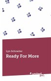 Ready For More Ready For More