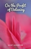 On the Profit of Believing (eBook, ePUB)