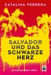 Salvador und das schwarze Herz - Bild 1