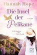 Die Insel der Pelikane - Bild 1
