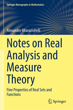 Notes on Real Analysis and Measure Theory - Kharazishvili, Alexander