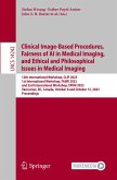 Clinical Image-Based Procedures, Fairness of AI in Medical Imaging, and Ethical and Philosophical Issues in Medical Imaging