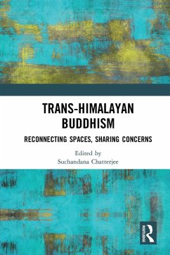 Trans-Himalayan Buddhism (eBook, PDF)