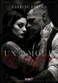 Un amour en enfer (eBook, ePUB) Un amour en enfer (eBook, ePUB)