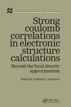 Strong Coulomb Correlations in Electronic Structure Calculations