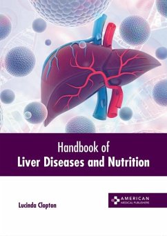 Handbook of Liver Diseases and Nutrition