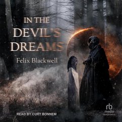In the Devil's Dreams - Blackwell, Felix