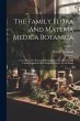 The Family Flora And Materia Medica... - Bild 1