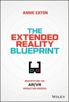 The Extended Reality Blueprint - Eaton, Annie