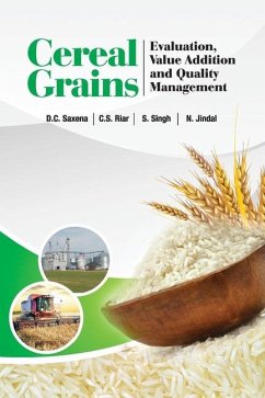 Cover Cereal Grains: Evaluation, Value Addition and Quality Management