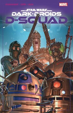 Star Wars: Dark Droids - D-Squad - Guggenheim, Marc