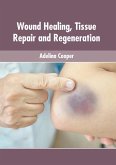 Wound Healing, Tissue Repair and Regeneration