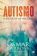 AUTISMO - A ESCOLHA DE NÍCOLAS - Bild 1