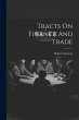 Tracts On Finance And Trade - Bild 1