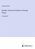 Kwaidan: Stories and Studies of Strange Things