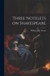 Three Notelets on Shakespeare - Bild 1