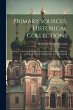 Primary Sources, Historical... - Bild 1