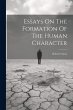 Essays On The Formation Of The Human... - Bild 1