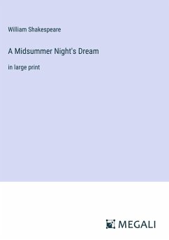 A Midsummer Night's Dream - Shakespeare, William