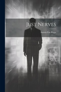 Just Nerves - Riggs, Austen Fox