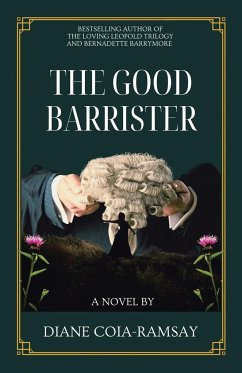 THE GOOD BARRISTER - Coia-Ramsay, Diane