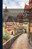 Schiller & his Poetry