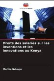 Droits des salariés sur les inventions et les innovations au Kenya