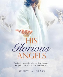 His Glorious Angels - Glass, Sheryl A.
