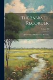 The Sabbath Recorder; Volume 73