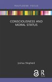 Consciousness and Moral Status