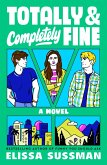 Totally and Completely Fine (eBook, ePUB)