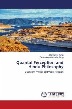Quantal Perception and Hindu Philosophy - Kurup, Ravikumar;Achutha Kurup, Parameswara