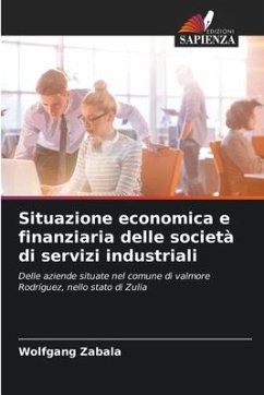 Situazione economica e finanziaria delle società di servizi industriali - Zabala, Wolfgang