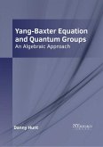 Yang-Baxter Equation and Quantum Groups: An Algebraic Approach