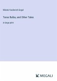 Taras Bulba, and Other Tales