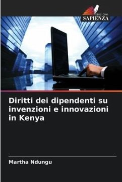 Diritti dei dipendenti su invenzioni e innovazioni in Kenya - Ndungu, Martha