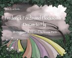 Frederick Ferdinand Flocksomm's Dream to Fly