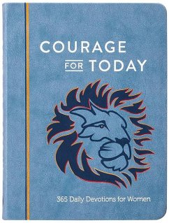 Courage for Today - White, Ann